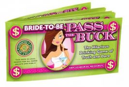 Bride To Be Pass The Buck