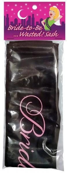 Bride To Be Wasted Sash Black O/S