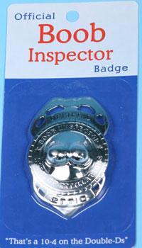 Boob Inspector Badge